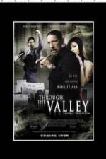 Watch Through the Valley Gomovies123