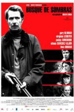 Watch Bosque de sombras Gomovies123