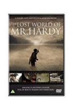 Watch The Lost World of Mr. Hardy Gomovies123