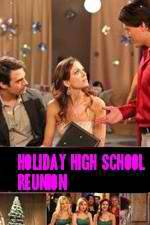 Watch Holiday High School Reunion Gomovies123