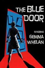Watch The Blue Door Gomovies123