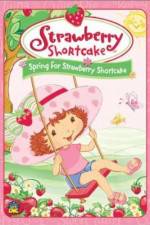 Watch Strawberry Shortcake Spring for Strawberry Shortcake Gomovies123