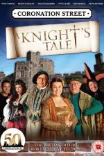 Watch Coronation Street A Knight's Tale Gomovies123