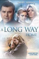 Watch A Long Way Home Gomovies123
