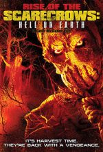 Watch Rise of the Scarecrows: Hell on Earth Gomovies123