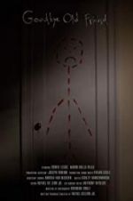 Watch Goodbye Old Friend Gomovies123