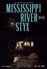 Watch Mississippi River Styx Gomovies123