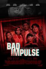Watch Bad Impulse Gomovies123