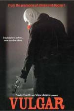 Watch Vulgar Gomovies123