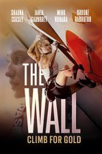 Watch The Wall - Climb for Gold Gomovies123