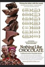 Watch Nothing Like Chocolate Gomovies123