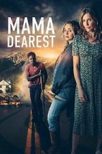 Watch Mama Dearest Gomovies123