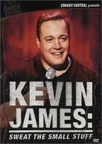 Watch Kevin James: Sweat the Small Stuff (TV Special 2001) Gomovies123