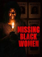 Watch Missing Black Women Gomovies123