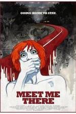 Watch Meet Me There Gomovies123