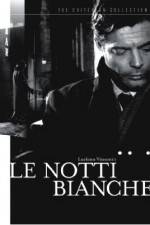 Watch Le notti bianche Gomovies123