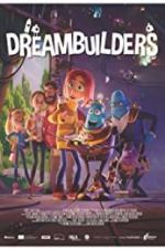 Watch Dreambuilders Gomovies123