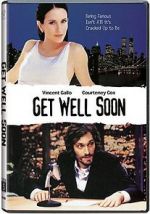 Watch Get Well Soon Gomovies123