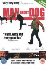 Watch Man About Dog Gomovies123
