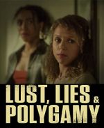 Watch Lust, Lies, and Polygamy Gomovies123