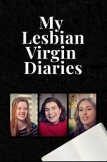 Watch My Lesbian Virgin Diaries Gomovies123