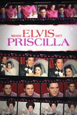Watch When Elvis Met Priscilla Gomovies123