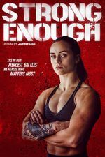 Watch Strong Enough Gomovies123