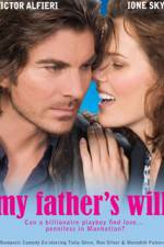 Watch My Father's Will Gomovies123