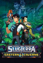 Watch Slugterra: Eastern Caverns Gomovies123