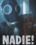 Watch Nadie! Gomovies123