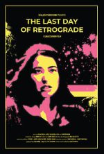 Watch The Last Day of Retrograde Gomovies123
