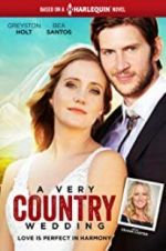 Watch A Very Country Wedding Gomovies123