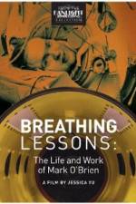 Watch Breathing Lessons The Life and Work of Mark OBrien Gomovies123