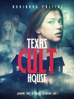 Watch Texas Cult House Gomovies123