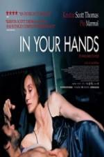 Watch In Your Hands Gomovies123