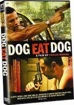 Watch Dog Eat Dog Gomovies123