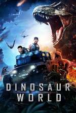 Watch Dinosaur World Gomovies123
