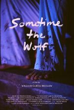 Watch Sometime the Wolf Gomovies123