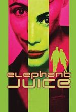 Watch Elephant Juice Gomovies123