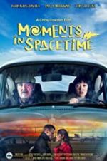 Watch Moments in Spacetime Gomovies123