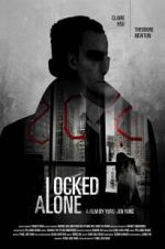 Watch Locked Alone Gomovies123