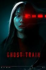 Watch Ghost Train Gomovies123