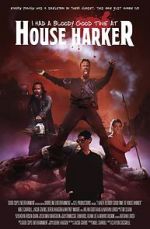 Watch I Had a Bloody Good Time at House Harker Gomovies123