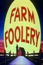 Watch Farm Foolery Gomovies123