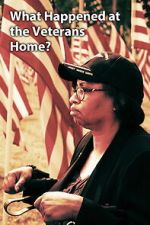 Watch What Happened at the Veterans Home? Gomovies123