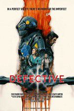 Watch Defective Gomovies123