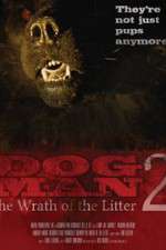 Watch Dogman2: The Wrath of the Litter Gomovies123