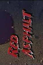 Watch Red Asphalt IV Gomovies123