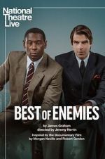 Watch National Theatre Live: Best of Enemies Gomovies123