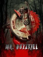 Watch Mr. Buzzkill Gomovies123
